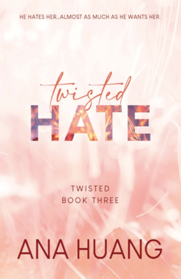 Twisted Hate by Ana Huang