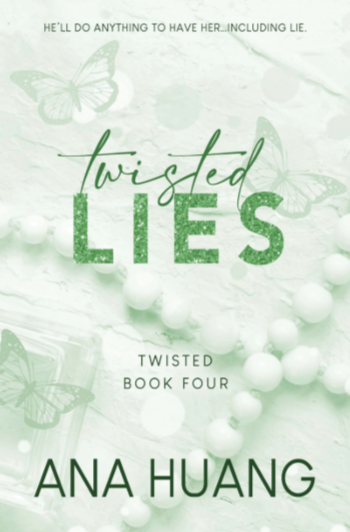 Twisted Lies by Ana Huang